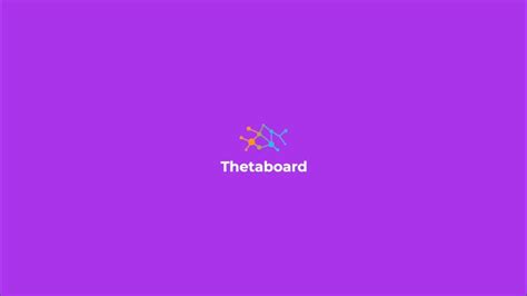 Thetaboard Presentation .